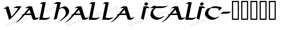 Valhalla Italic字体转换